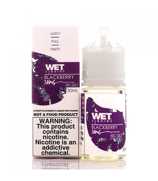 Blackberry Salt - Wet Liquids E-Juice